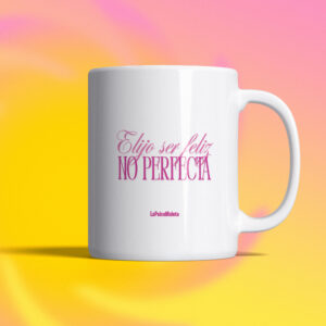 Taza 'Elijo ser feliz'